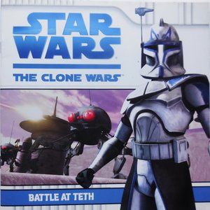 Star Wars the Clone Wars Battle at Teth book